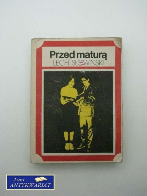 PRZED MATURĄ
