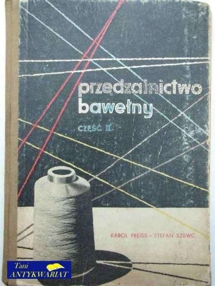 PRZĘDZALNICTWO BAWEŁNY Cz 2