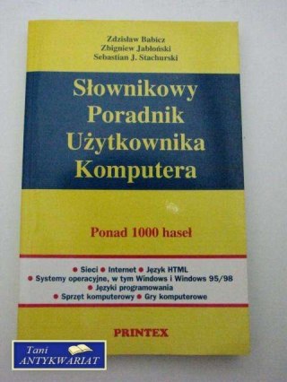SŁOWNIKOWY PORADNIK UŻYTKOWNIKA KOMPUTERA