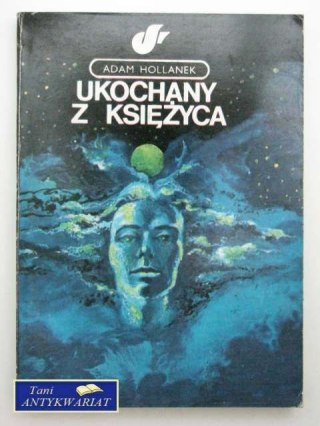 UKOCHANY Z KSIĘŻYCA