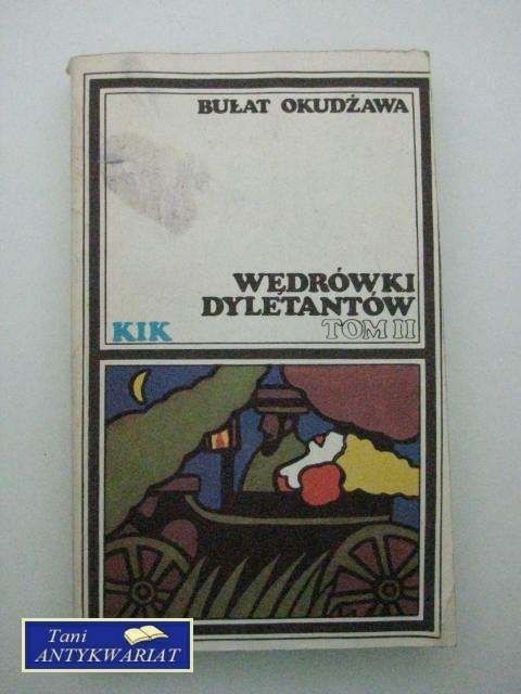 WĘDRÓWKI DYLETANTÓW TOM 2