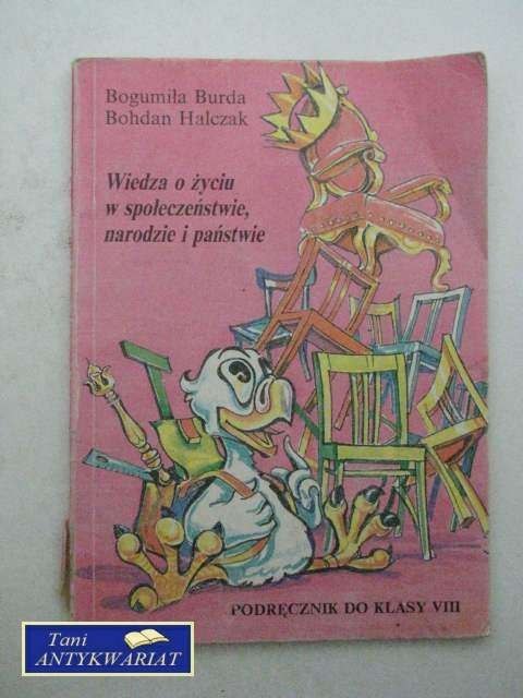 WIEDZA O ŻYCIU W SPOŁECZEŃSTWIE, NARODZIE I PAŃSTWIE