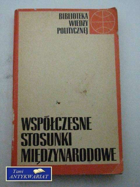 WSPÓŁCZESNE STOSUNKI MIĘDZYNARODOWE