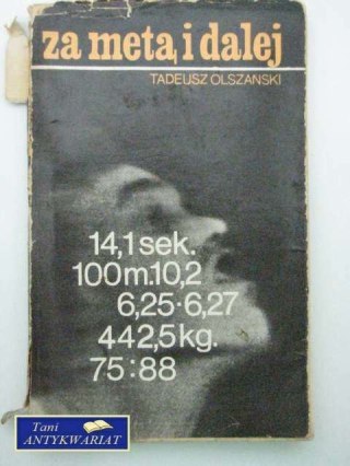 ZA METĄ I DALEJ
