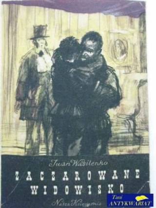 ZACZAROWANE WIDOWISKO