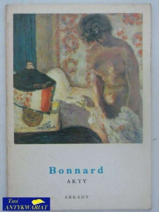 BONNARD. AKTY.