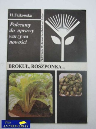 BROKUŁ, ROSZPONKA...