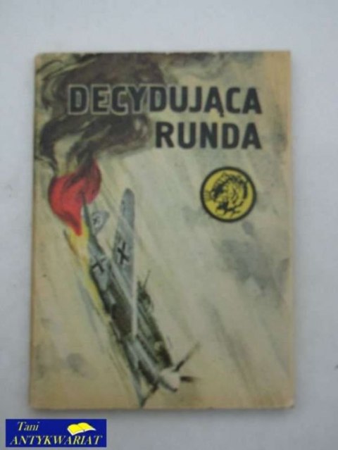 DECYDUJĄCA RUNDA