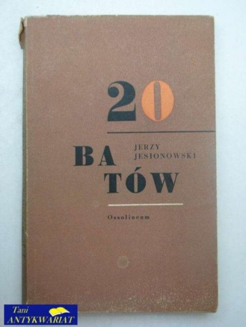 DWADZIEŚCIA BATÓW