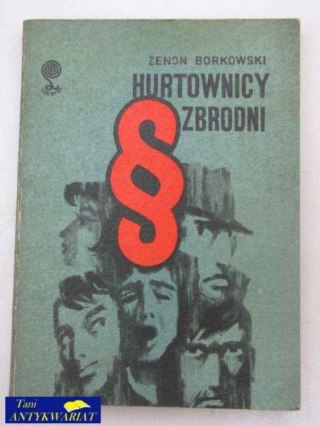 HURTOWNICY ZBRODNI