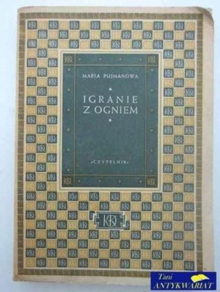 IGRANIE Z OGNIEM