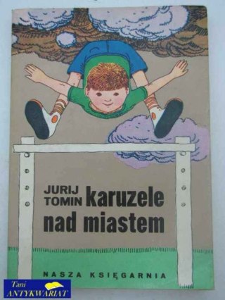 KARUZELE NAD MIASTEM