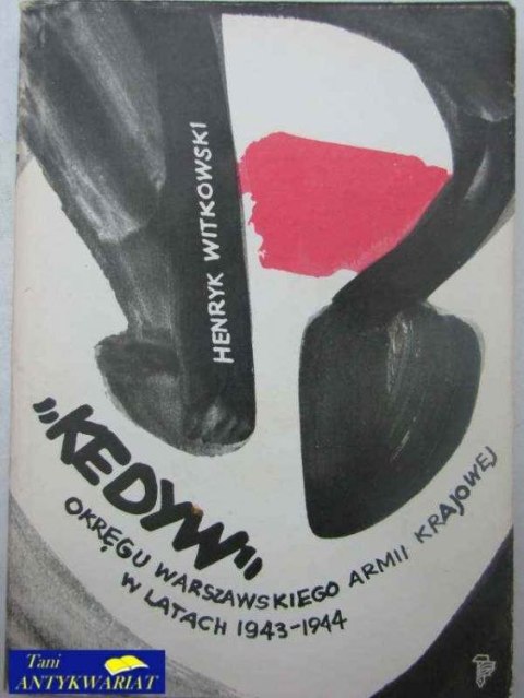 KEDYW OKRĘGU WARSZAWSKIEGO AK W ALTACH 1943-1944