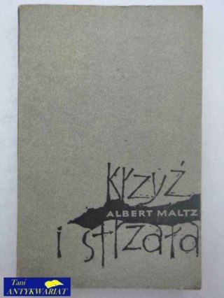 KRZYŻ I STRZAŁA