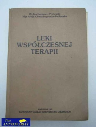 LEKI WSPÓŁCZESNEJ TERAPII