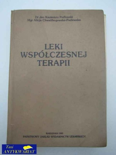 LEKI WSPÓŁCZESNEJ TERAPII