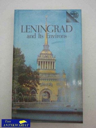 LENINGRAD AND ITS EVVIRONS