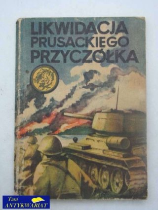 LIKWIDACJA PRUSACKIEGO PRZYCZÓŁKA