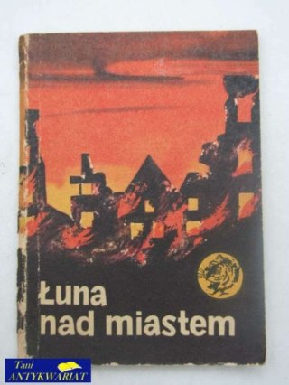 ŁUNA NAD MIASTEM