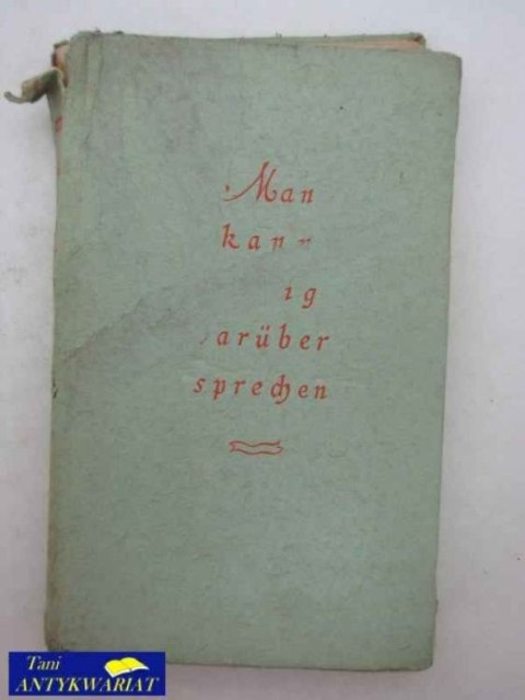 MAN KANN RUHIG DARUBER SPRECHEN
