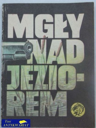 MGŁY NAD JEZIOREM