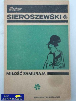 MIŁOŚĆ SAMURAJA
