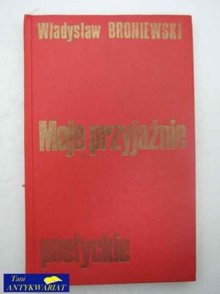 MOJE PRZYJAŹNIE POETYCKIE