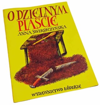 O DZIELNYM PIAŚCIE