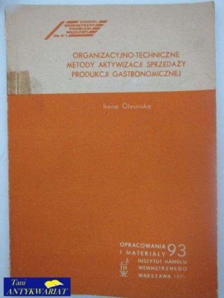 ORGANIZAYJNO-TECHNICZNE METODY AKTYWIZACJI SPRZEDAŻY...