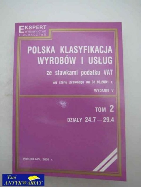 POLSKA KLASYFIKACJA WYROBÓW I USŁUG TOM 2