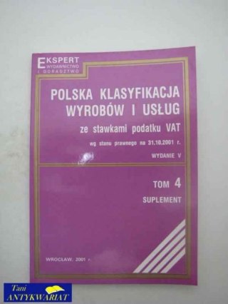 POLSKA KLASYFIKACJA WYROBÓW I USŁUG TOM 4