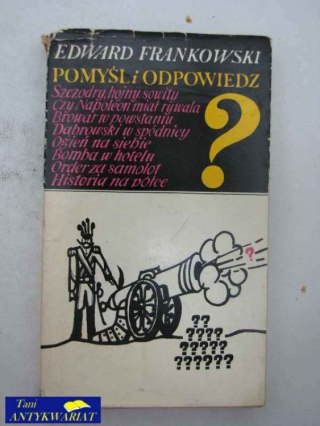 POMYŚL I ODPOWIEDZ