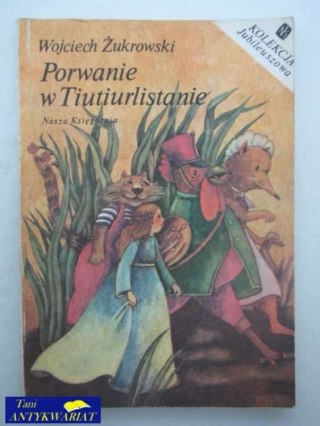 PORWANIE W TIUTIURLISTANIE