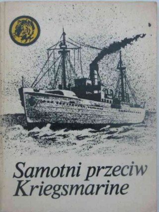 SAMOTNI PRZECIW KRIEGSMARINE