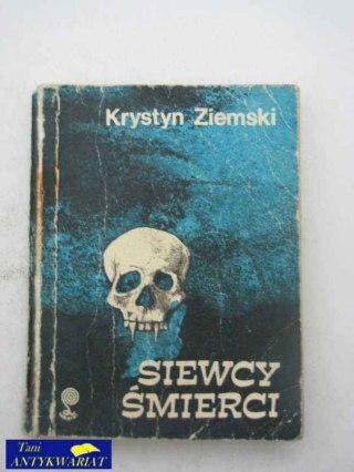 SIEWCY ŚMIERCI