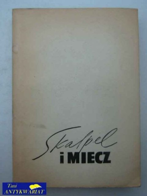 SKALPEL I MIECZ