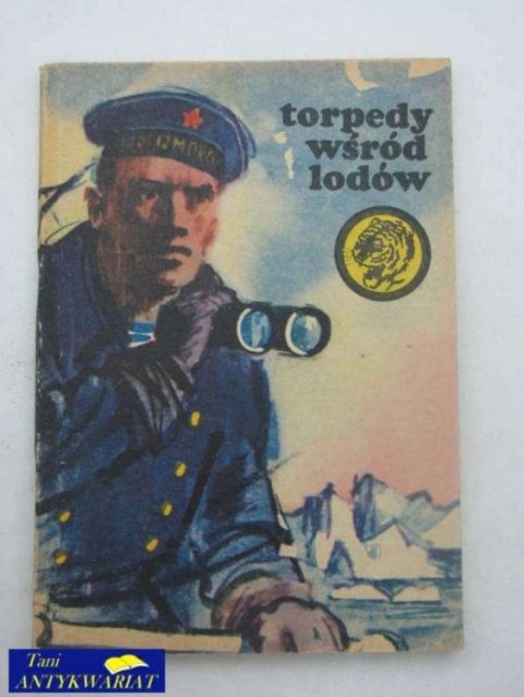 TORPEDY WŚRÓD LODÓW
