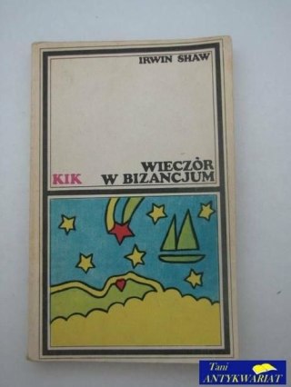 WIECZÓR W BIZANCJUM