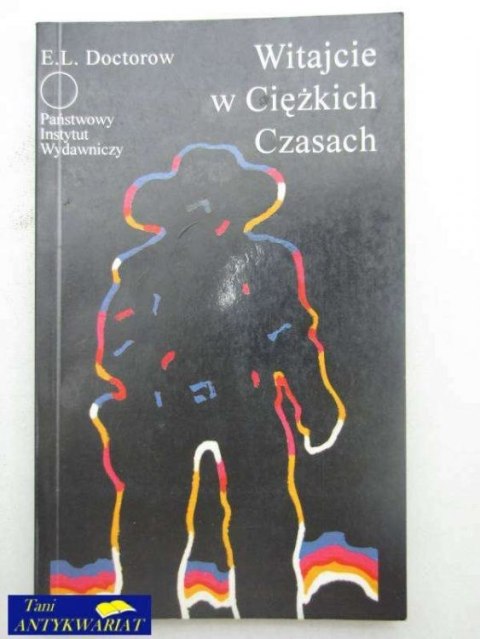 WITAJCIE W CIĘŻKICH CZASACH