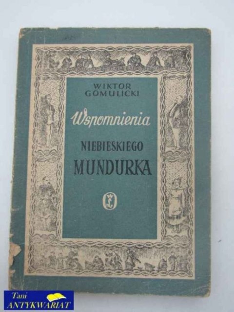 WSPOMNIENIA NIEBIESKIEGO MUNDURKA