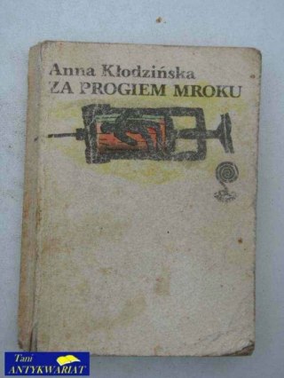 ZA PROGIEM MROKU