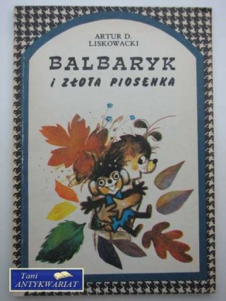 BALBARYK I ZŁOTA PIOSENKA