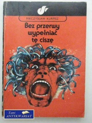 BEZ PRZERWY WYPEŁNIAĆ TĄ CISZĘ