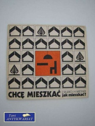 CHCĘ MIESZKAĆ
