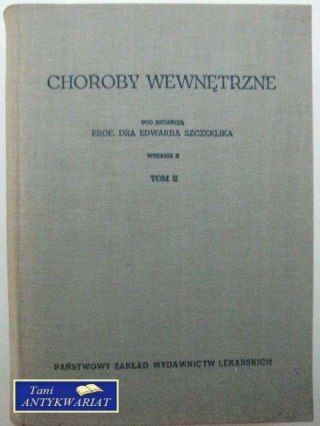 CHOROBY WEWNĘTRZNE TOM II