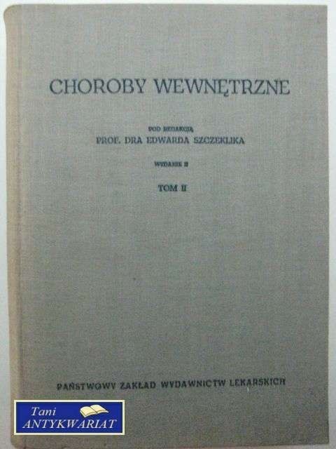 CHOROBY WEWNĘTRZNE TOM II