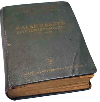 KALENDARZYK ELEKTROTECHNICZNY wyd. 1952 rok