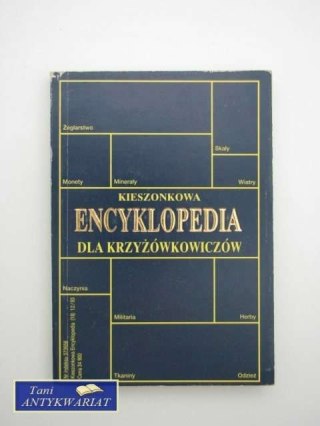 KIESZONKOWA ENCYKLOPEDIA DLA KRZYŻÓWKOWICZÓW