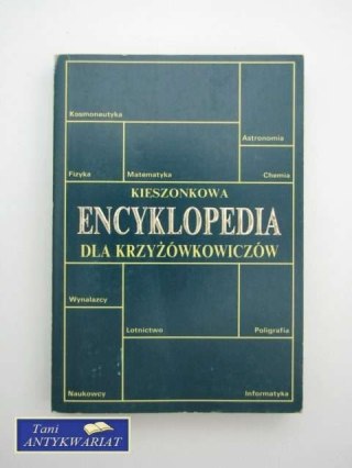 KIESZONKOWA ENCYKLOPEDIA DLA KRZYŻÓWKOWICZÓW
