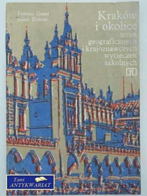 KRAKÓW I OKOLICE, TEREN GEOGRAFICZNYCH I KRAJOZNAWCZYCH